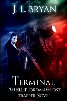 Terminal (Ellie Jordan, Ghost Trapper) poster