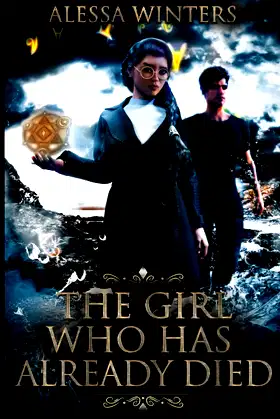 The Girl Who Has Already Died (The Magic of the Living and the Dead) poster