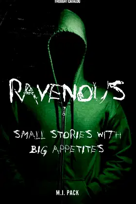 Ravenous: Small Stories With Big Appetites poster