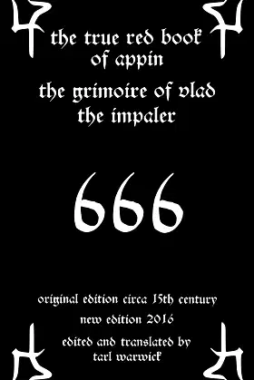 The True Red Book of Appin: The Grimoire of Vlad the Impaler poster
