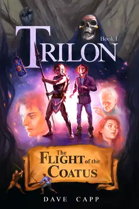 Trilon: The Flight of the Coatus poster