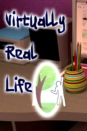 Virtually Real Life poster