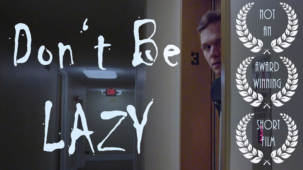 Don't Be LAZY | Short HORROR Film