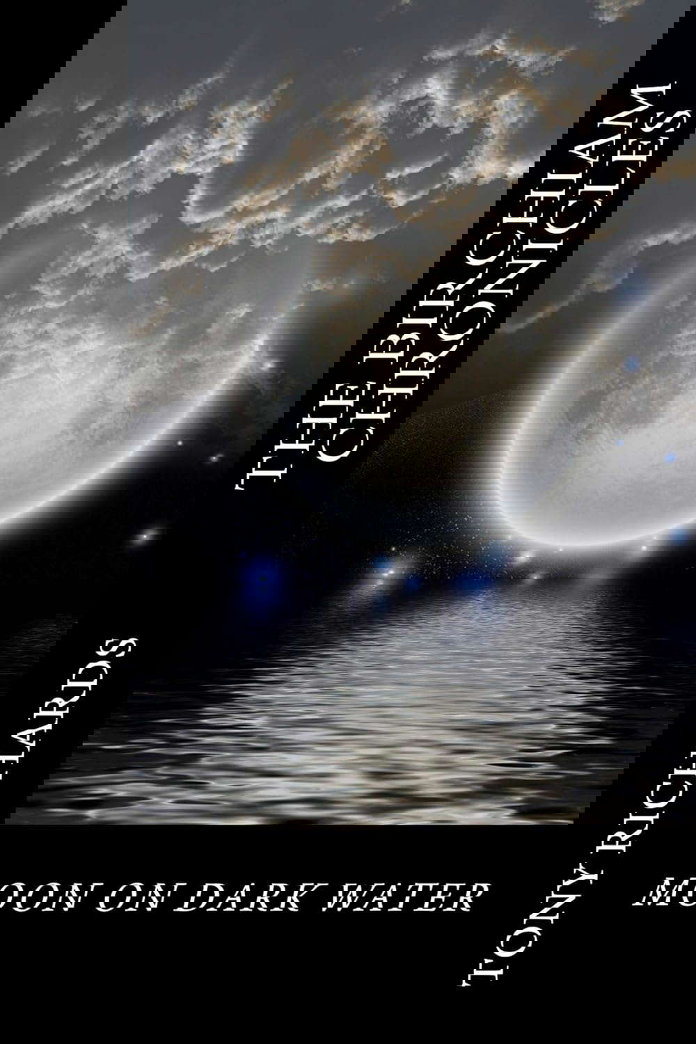 Moon on Dark Water: The Birchiam Chronicles poster