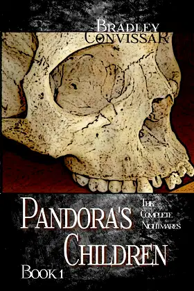 Pandora's Children: The Complete Nightmares Book 1 poster