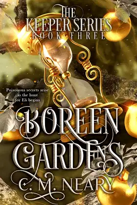 Boreen Gardens : (The Keeper Series - Book 3) poster