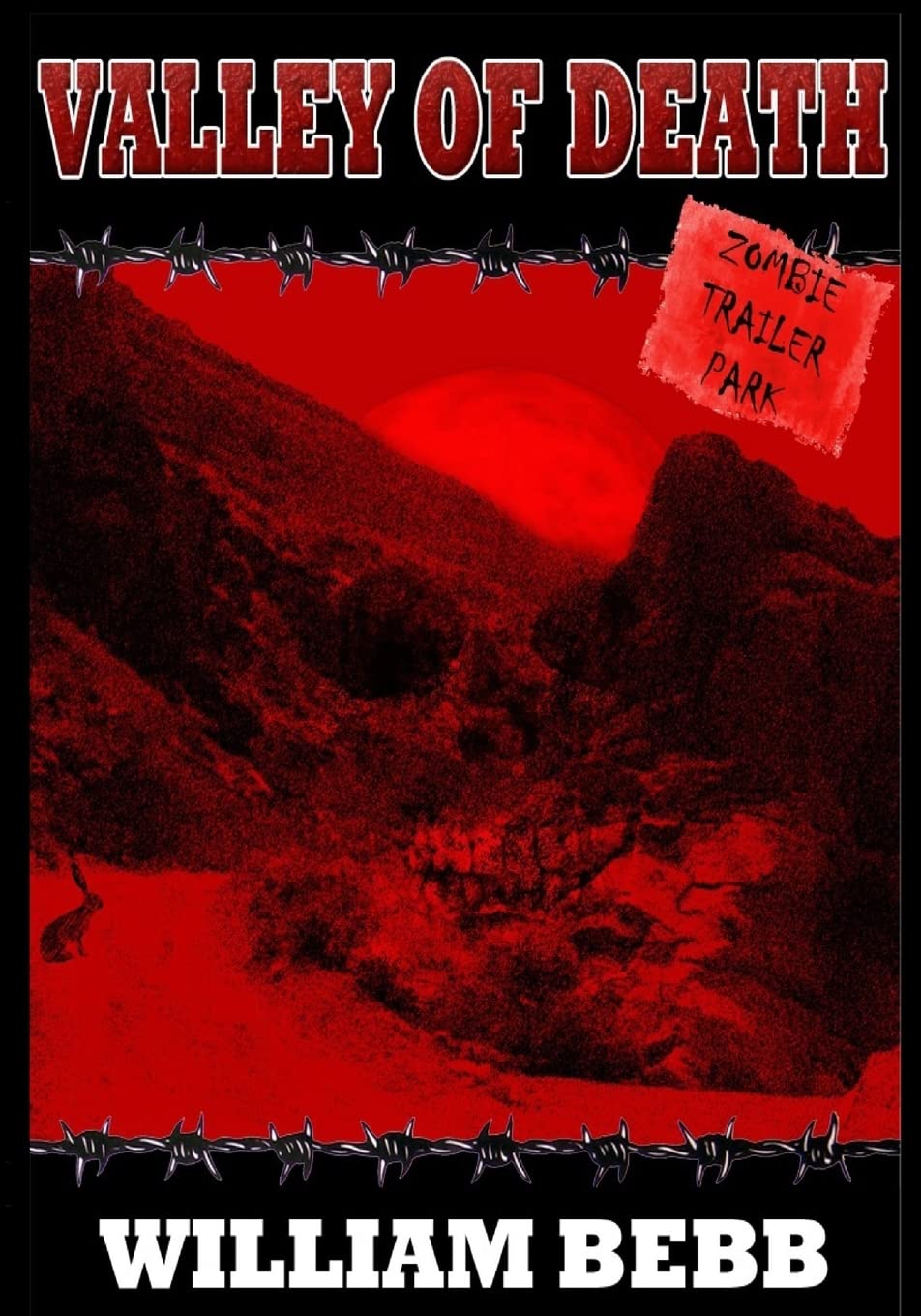 Valley of Death; Zombie Trailer Park (KECK) poster