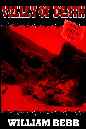 Valley of Death; Zombie Trailer Park (KECK) poster