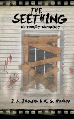 The Seething: A Zombie Chronicle poster
