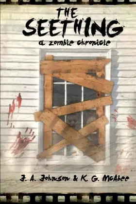 The Seething: A Zombie Chronicle poster