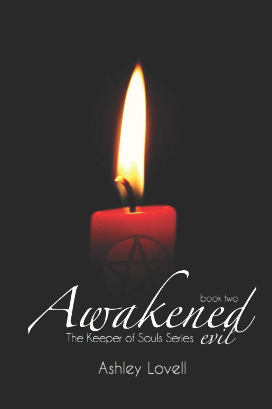 Awakened Evil (The Keeper Of Souls Series) poster
