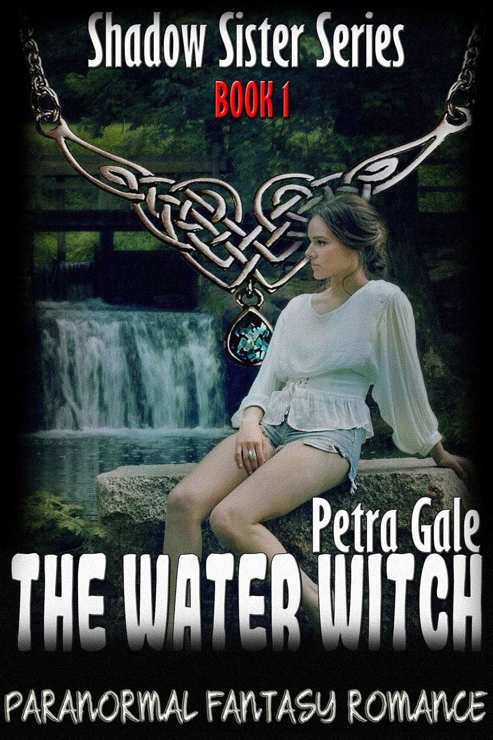 THE WATER WITCH: Paranormal Fantasy Romance (Shadow Sister Series Book 1) poster