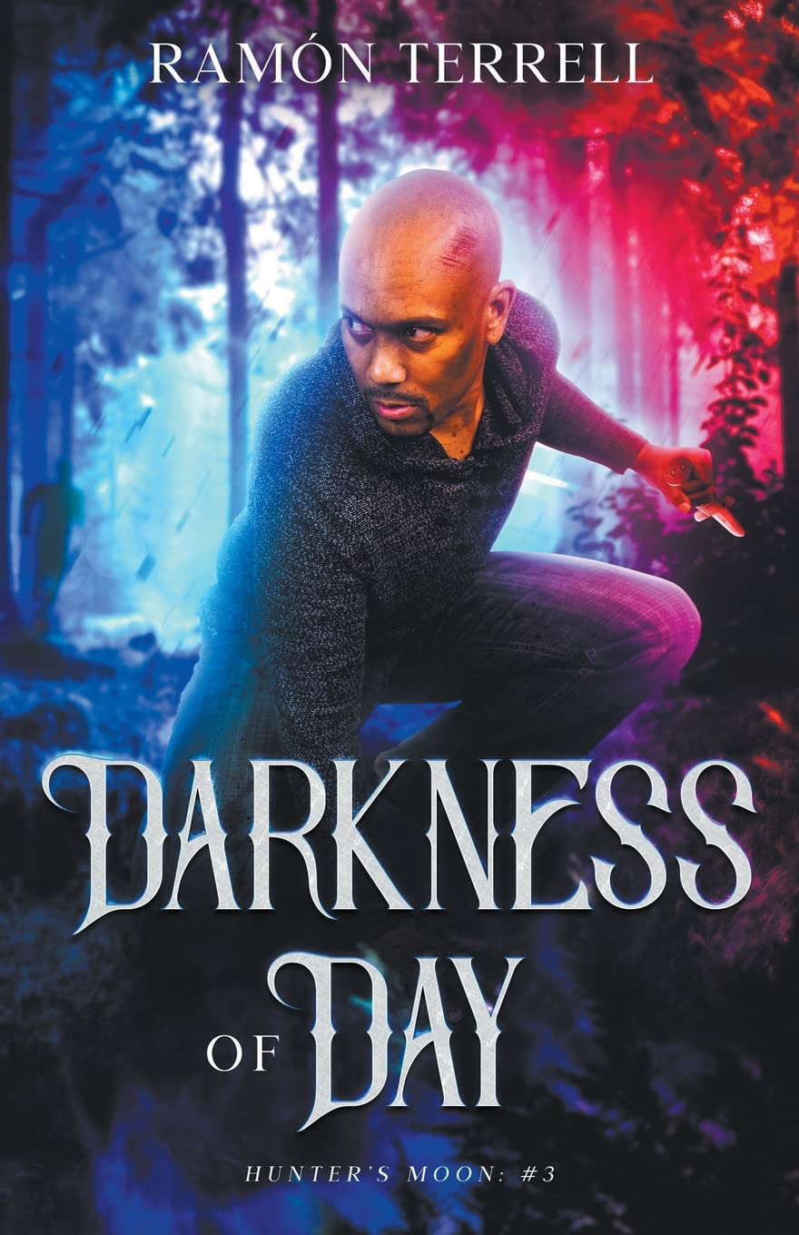 Darkness of Day (Hunter's Moon) poster