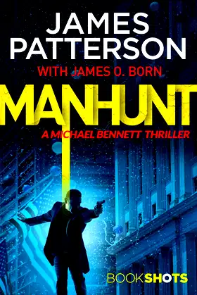 Manhunt: BookShots (A Michael Bennett Thriller) poster