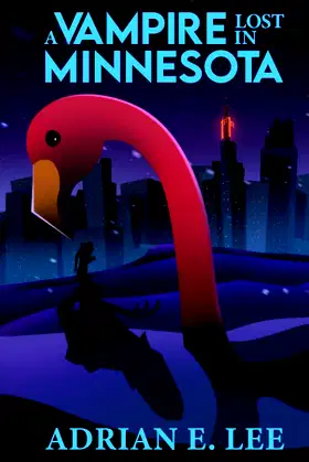 A Vampire Lost in Minnesota poster