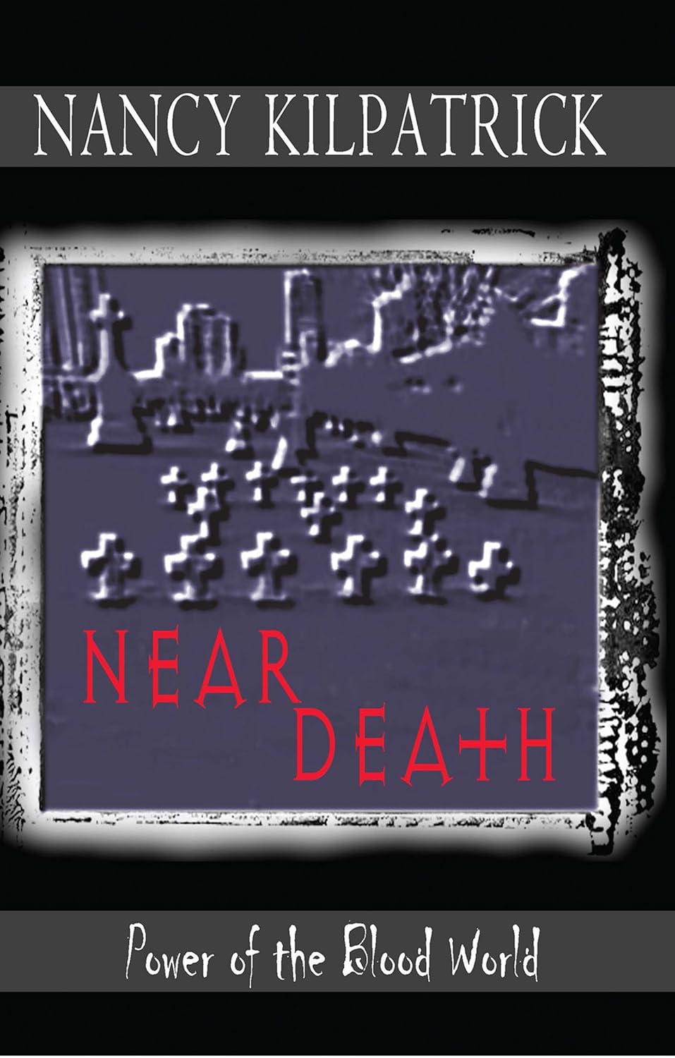 Near Death: Power of the Blood World poster