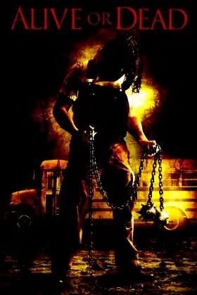 Alive or Dead poster