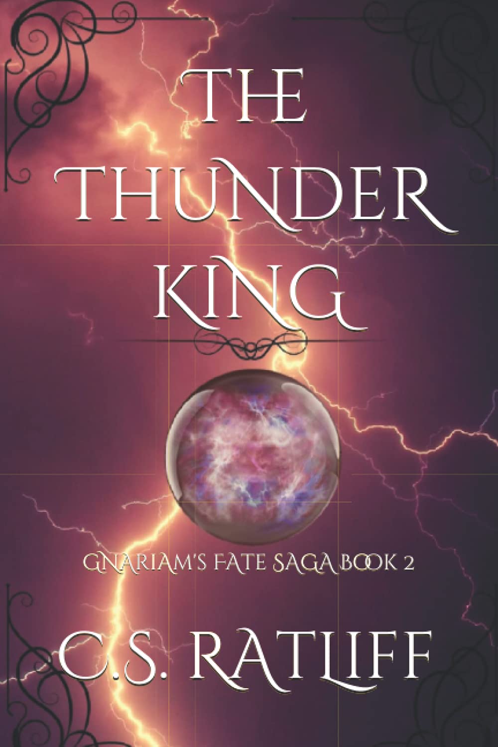 The Thunder King (Gnariam's Fate Saga) poster