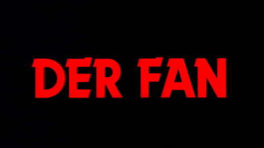 DER FAN [Official Theatrical Trailer - AGFA] poster