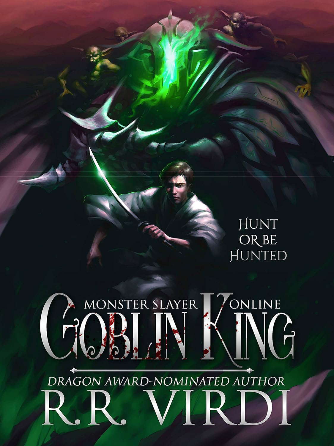 Goblin King: A LitRPG/GameLit Adventure (Monster Slayer Online Book 1) poster