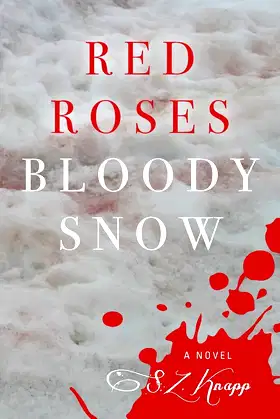 Red Roses, Bloody Snow poster
