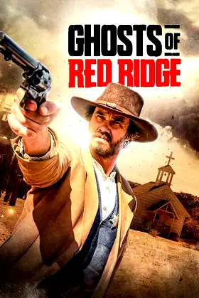 Ghosts of Red Ridge poster