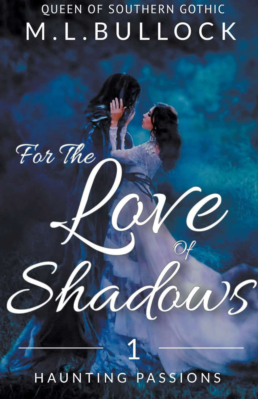 For the Love of Shadows (Haunting Passions) poster