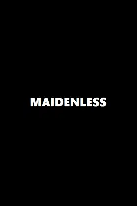 Maidenless poster
