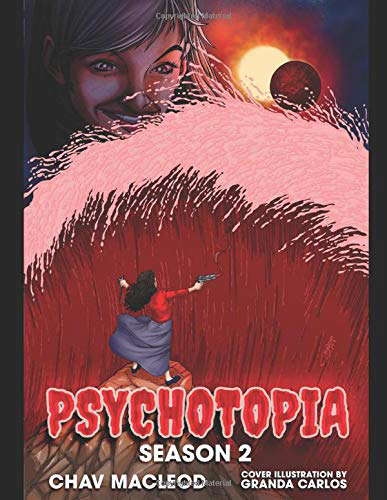 PSYCHOTOPIA- SEASON TWO poster