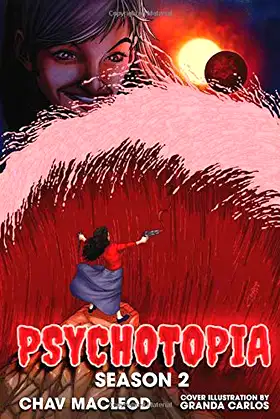 PSYCHOTOPIA- SEASON TWO poster