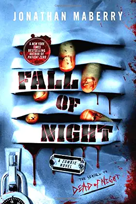 Fall of Night: A Zombie Novel (Dead of Night Series) poster