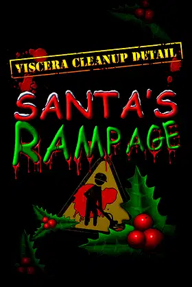 Viscera Cleanup Detail: Santa's Rampage poster