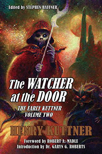 The Watcher at the Door: The Early Kuttner, Volume Two poster
