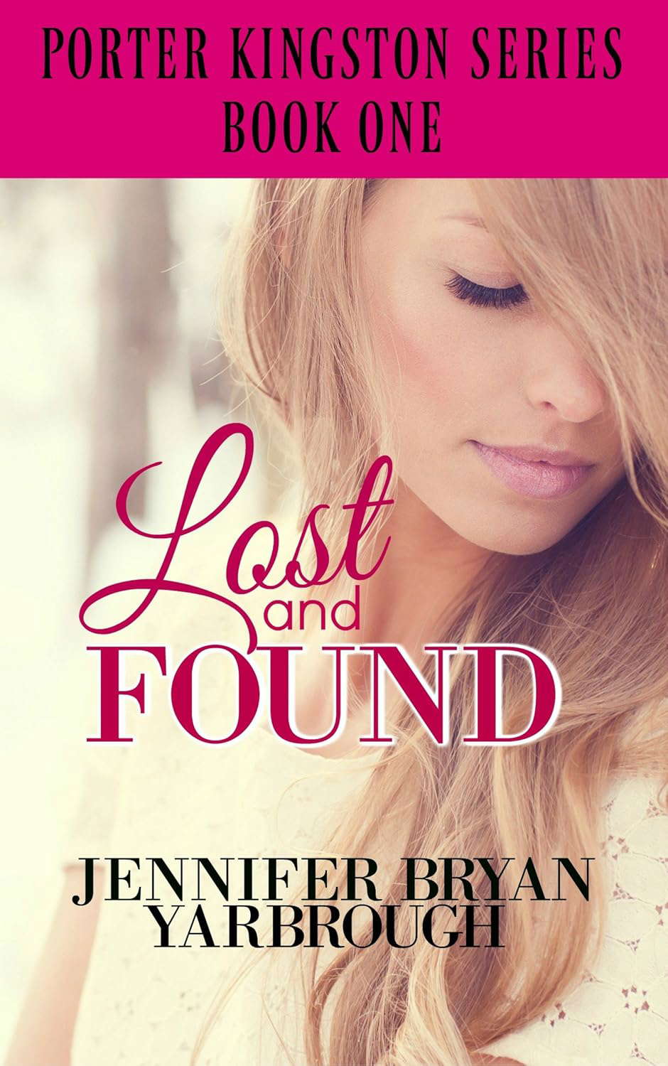 Lost and Found (Porter Kingston Series Book 1) poster
