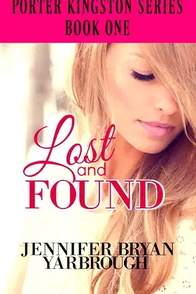 Lost and Found (Porter Kingston Series Book 1) poster