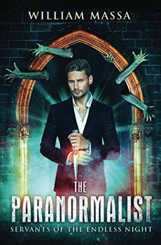 The Paranormalist: Servants of the Endless Night poster