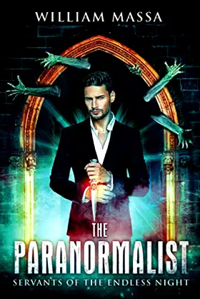 The Paranormalist: Servants of the Endless Night poster