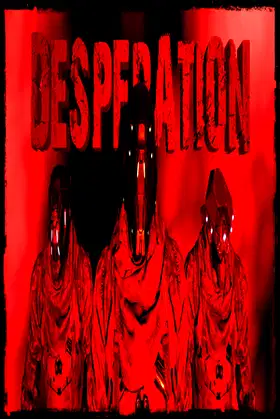 Desperation poster