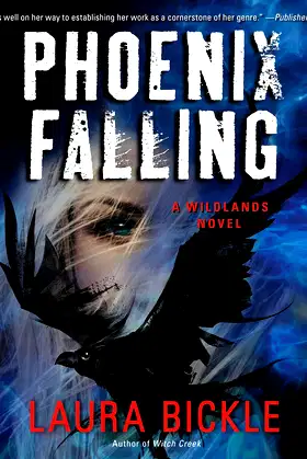 Phoenix Falling: A Wildlands Novel: The Wildlands Series poster