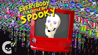 Everybody Is A Little Bit Spooky | Official Audio | Crypt TV poster