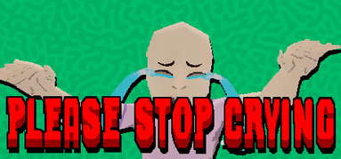 PLEASE STOP CRYING capsule