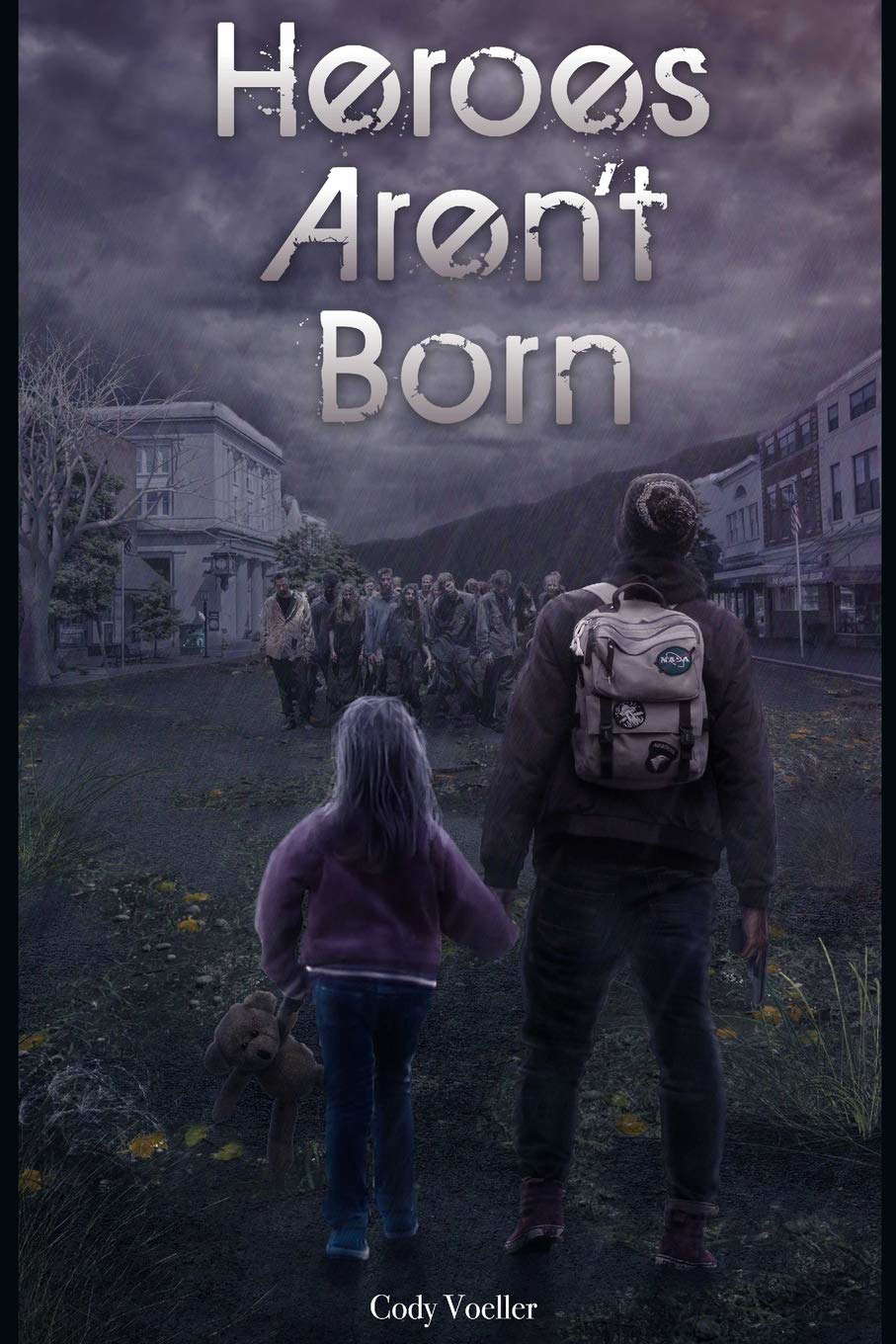Heroes Aren't Born (Survivors Series) poster