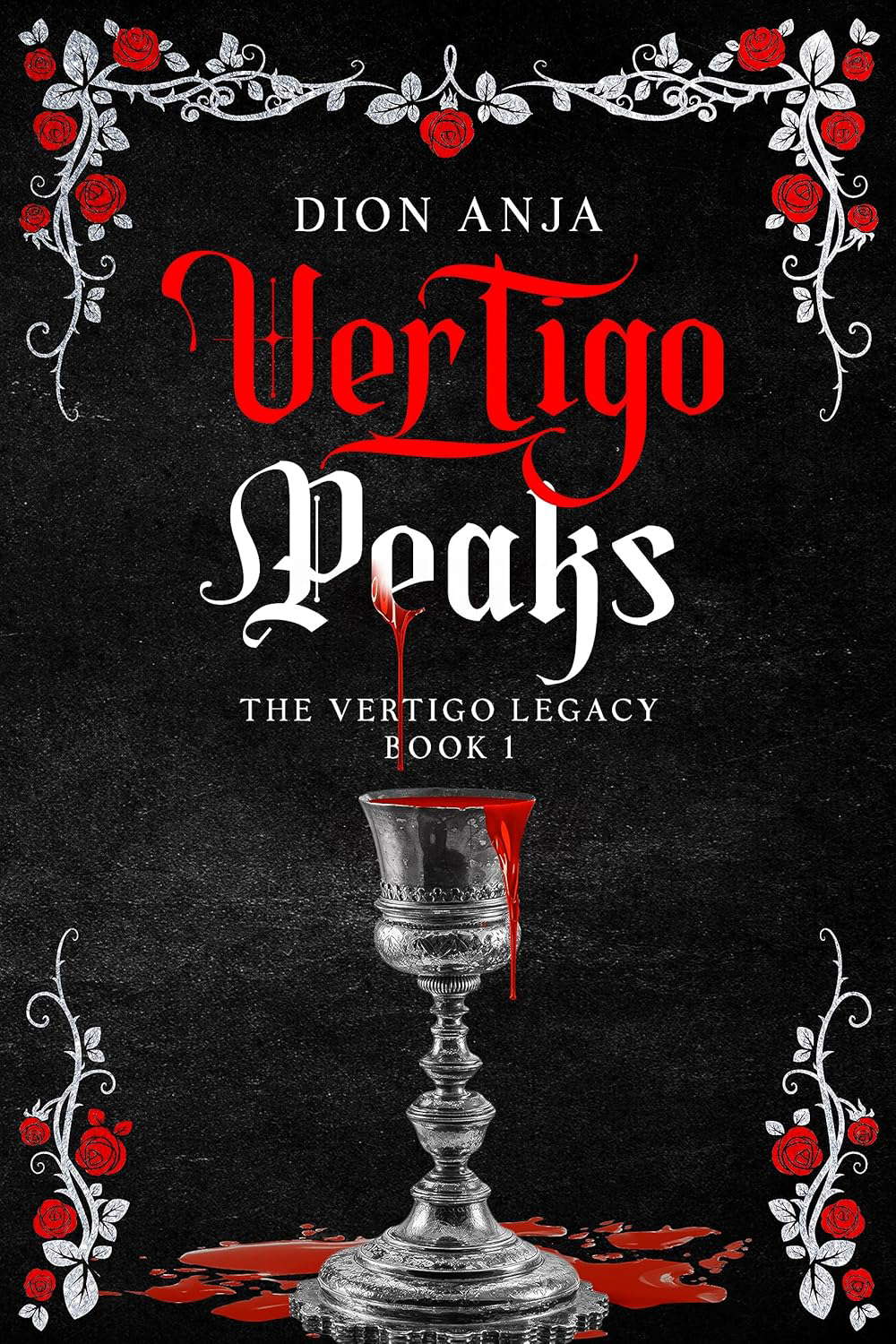 Vertigo Peaks (The Vertigo Legacy Book 1) poster