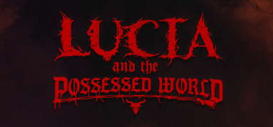 Lucia and the Possessed World capsule