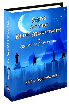 Gods of the Blue Mountains: Meleena's Adventures poster