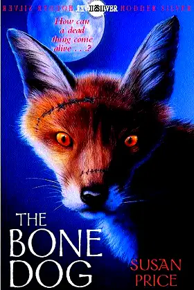 Bone-dog (Hodder Silver Series) poster
