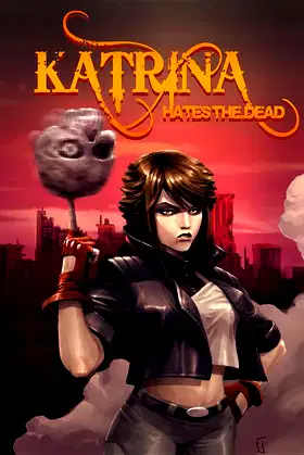 Katrina Hates The Dead: A blasphemous action-adventure comedy poster