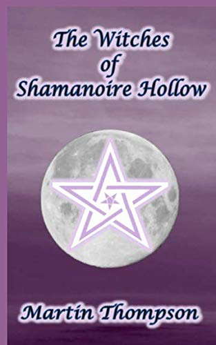 The Witches of Shamanoire Hollow poster