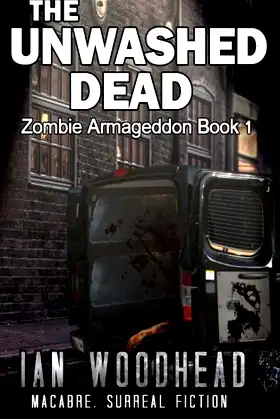 The Unwashed Dead (Zombie Armageddon) poster
