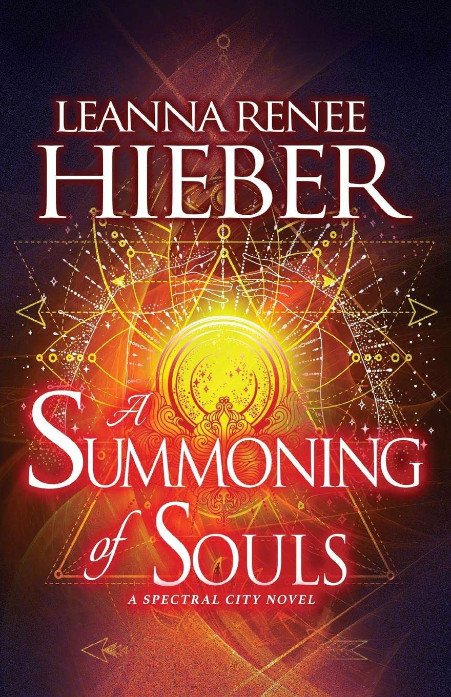 A Summoning of Souls (A Spectral City Novel) poster
